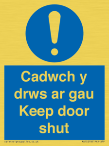 Cadwch y drws ar gau Keep door shut
